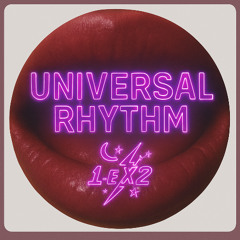 Universal Rhythm 2025 L-E-X2