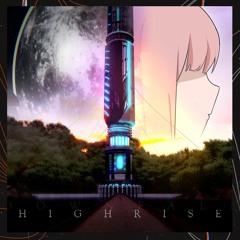 【BOF:NT】HIGHRISE