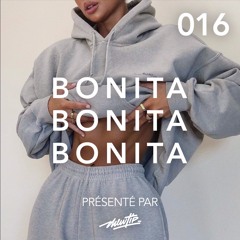 Bonita Music Podcast #016