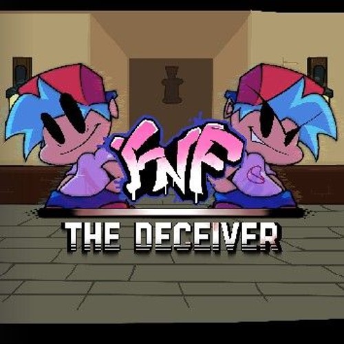 FNF The Deceiver
