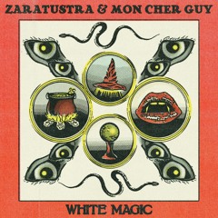 Premiere : Zaratustra & Mon Cher Guy - White Magic (ft Serge) (Brandski Remix) [Ulla Records]