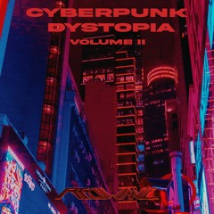 CYBERPUNK DYSTOPIA 01