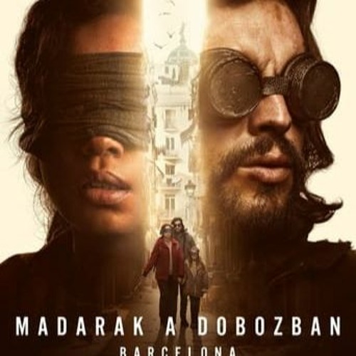 Stream MOZI - Madarak a dobozban: Barcelona 2023 Teljes film magyarul by  Samudingatno | Listen online for free on SoundCloud