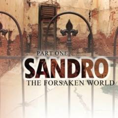 free KINDLE 📝 Sandro: The Forsaken World-Part 1 by  V. F. Porzio PDF EBOOK EPUB KIND