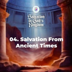 Salvation From Ancient Times (SA240104)