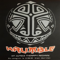 KRUMBLE Dj set in Graz, 2003 -vinyl only- (Jungle Therapy CD)
