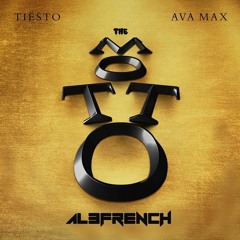 Tiësto & Ava Max - The Motto (Al3French short RMX)