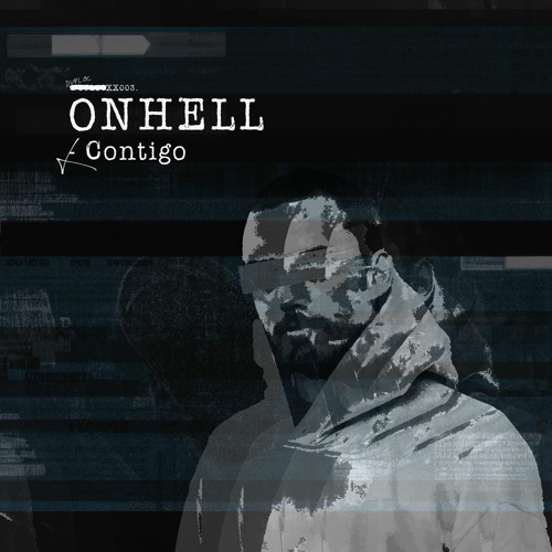 ONHELL - Contigo [DUPLOC BLXCK TXPES 3.0]