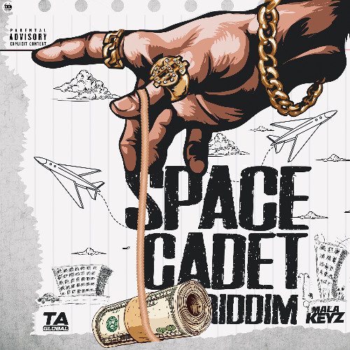 Space Cadet Riddim~T.A.Global X MalaKeyz
