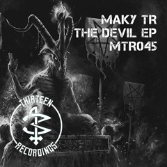 MRT045 - Maky TR - Purgatory (Original Mix).
