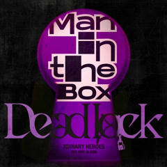 Xdinary Heroes - Man in the Box