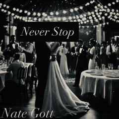 Never Stop