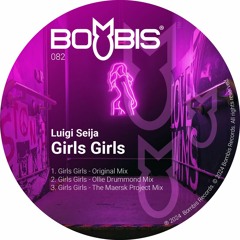 Preview  Bombis082 Luigi Seija -Girls Girls - The Maersk Project Mix