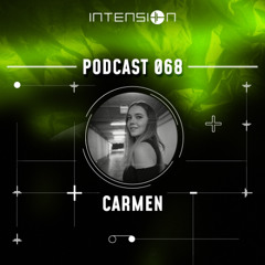 InTension Podcast 068 - CARMEN