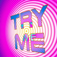 Try Me (Radio Edit)