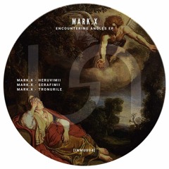 Mark.x - Heruvimii [INMU004]