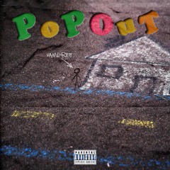 Pop Out Prod. Vampree [Video Link in Description]