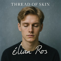 Thread of Skin