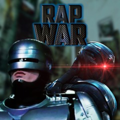 Robocop Vs Ultron - Rap War #6