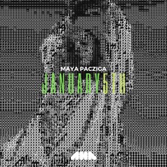Maya Pacziga - January 5Th (Original Mix)