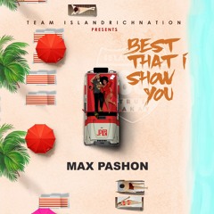 Max pashon-Best That I Show You.mp3