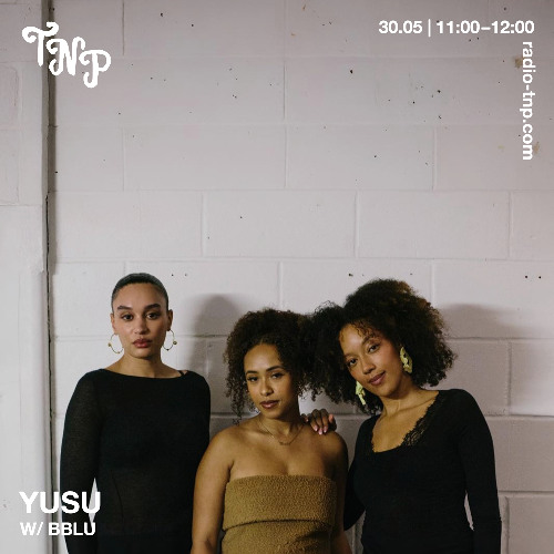 YUSU w/ BBLU
