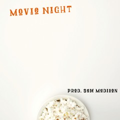 Movie Night (prod. teenslug)
