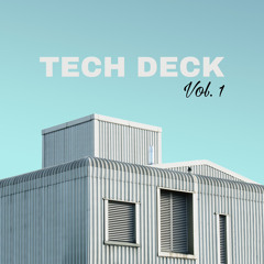 Tech Deck (vol. 1)