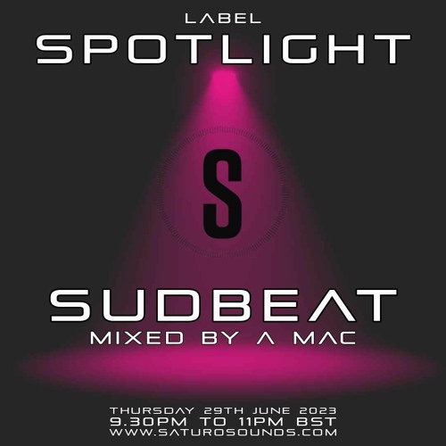 A MAC - SPOTLIGHT LABEL MIX -  Sudbeat