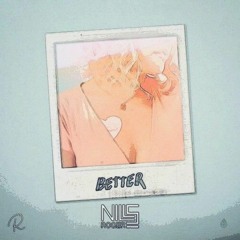 Runn - Better (Nills Roger Flip)