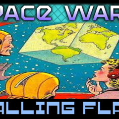 Show sample for 9/5/25: SPACE WARS - FALLING FLAT