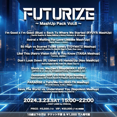 [FREEDOWNLOAD]MashUp Pack vol.8 from FUTURIZE lV
