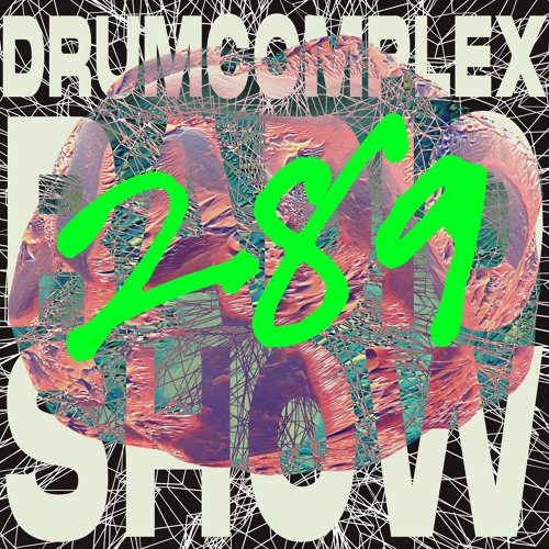 Drumcomplexed Radio Show 289 | Torsten Kanzler