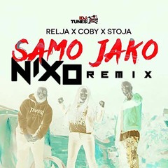SAMO JAKO (N I X O Remix)