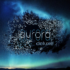 Aurora Deluxe