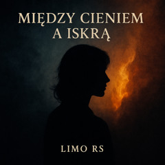 Między Cieniem a Iskrą