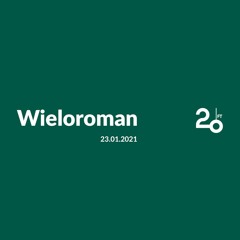 Wieloroman @ 20ft Radio - 23/01/2021