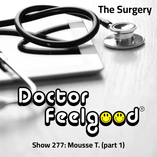 The Surgery Show: 277 > Mousse T.
