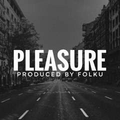 Pleasure [89 BPM] ★ Pezet & Louis Villain | Type Beat