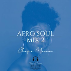 Afro Soul Live Mix 2