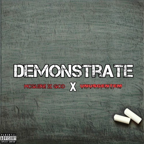 DEMONSTRATE (Feat. UnusGentem)