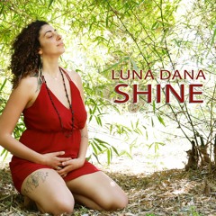 SHINE - Luna Dana
