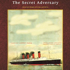 ACCESS PDF 📙 The Secret Adversary (Tantor Unabridged Classics) by  Agatha Christie &