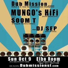DJ Sep - Opening set for Mungo's Hi Fi with Soom T [Free Download]