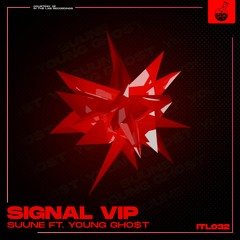 SUUNE - Signal VIP (feat. Young Gho$t)