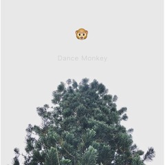Dance Monkey - Tones and I x Richard Anderson