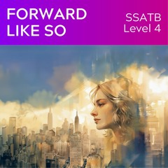 Forward Like So SSATB - KerryMarsh.com Demo