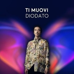 Diodato - Ti Muovi (Dance Mix)