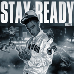STAY READY FREESTYLE (OFFICAL VIDEO OUT NOW)