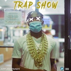 Trap Show